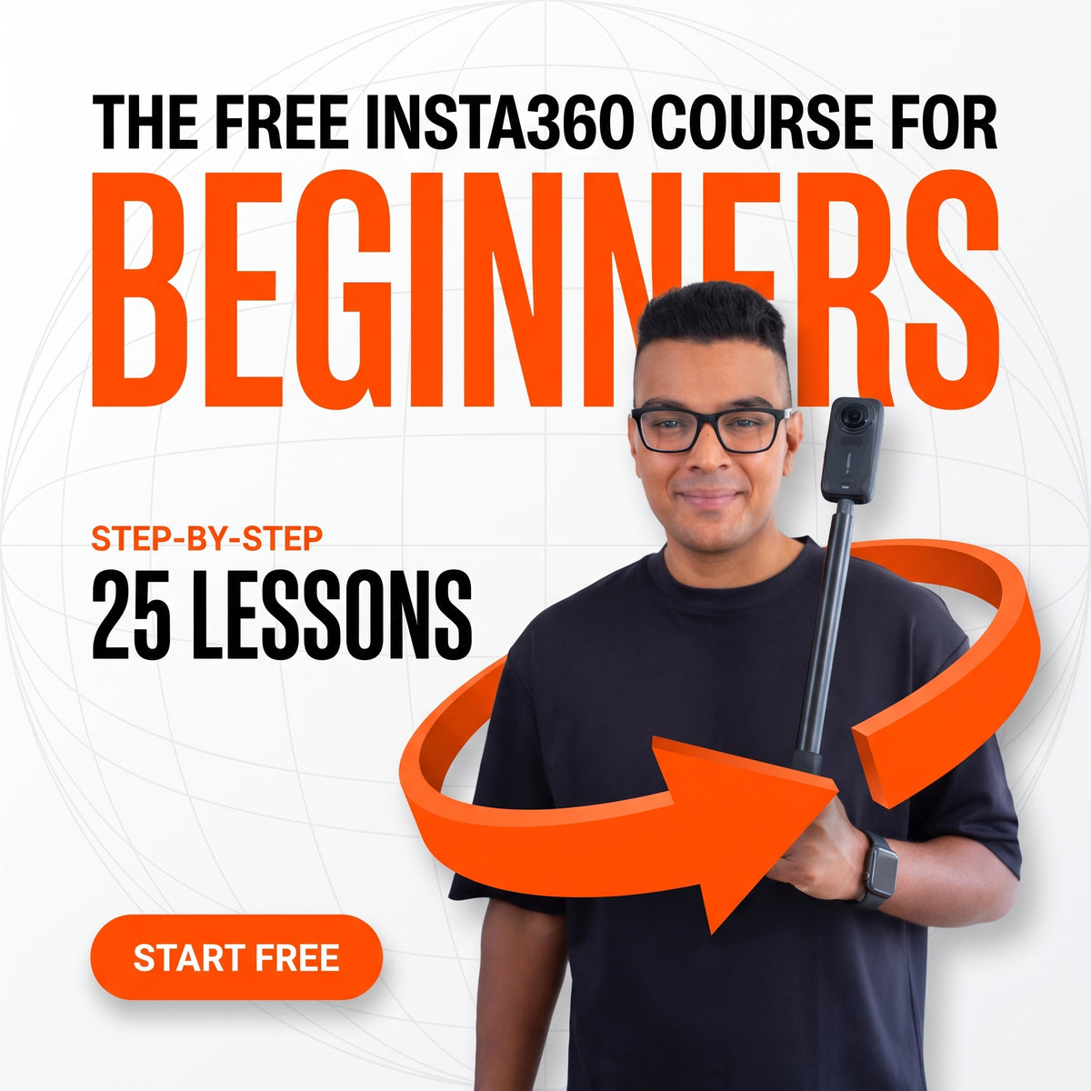 Shanil from Best360 holding an Insta360 X6 on a selfie stick: the free Insta360 course for beginners, 25 step-by-step lessons