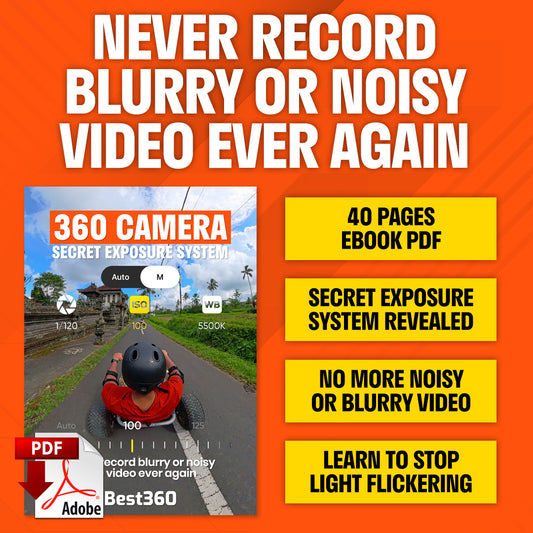 Best360 Easy Step By Step System To Never Record Blurry Or Noisy 360 Video Ever Again